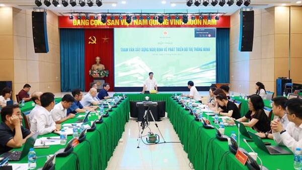 BỘ XÂY DỰNG TỔ CHỨC HỘI THẢO THAM VẤN Ý KIẾN XÂY DỰNG NGHỊ ĐỊNH VỀ PHÁT TRIỂN ĐÔ THỊ THÔNG MINH