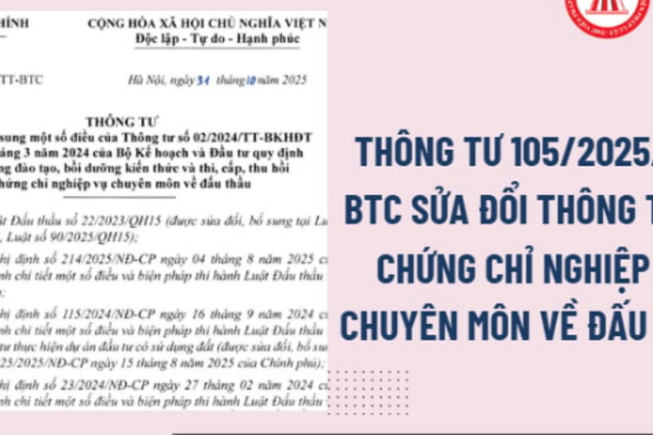 Bộ Tài chính ban hành Thông tư Sửa đổi, bổ sung quy định hoạt động đào tạo, bồi dưỡng kiến thức và thi, cấp, thu hồi chứng chỉ nghiệp vụ chuyên môn về đấu thầu